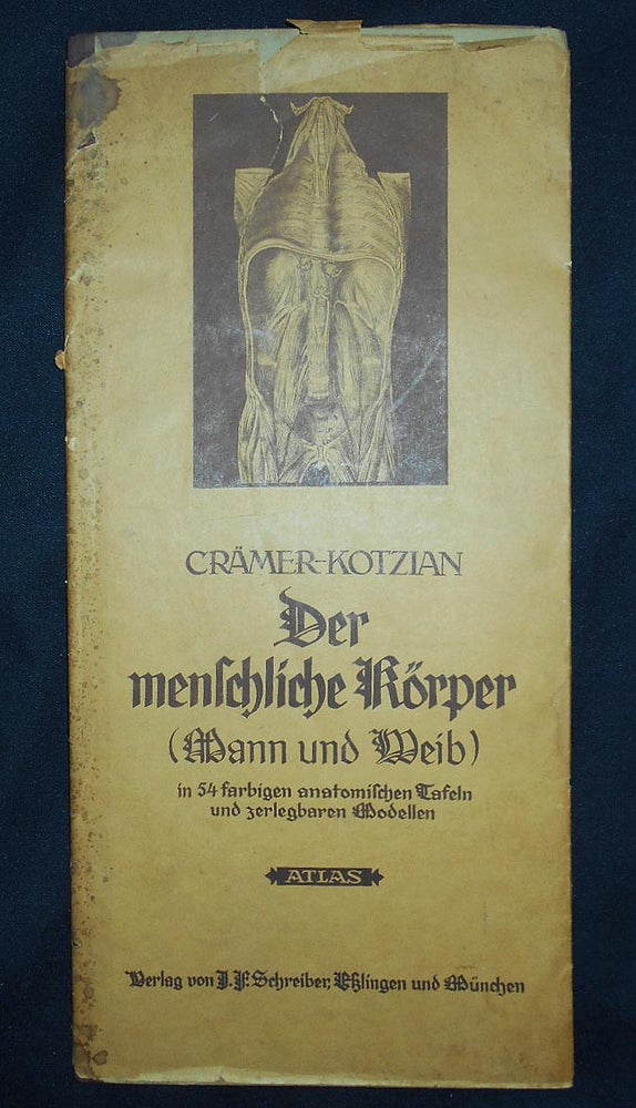 Item #007215 Der Menschliche Körper (Mann und Weib) in 54 farbigen anatomischen Tafeln und zerlegbaren Modellen -- Atlas [illustration volume only]. Hans Crämer, Franz Kotzian.