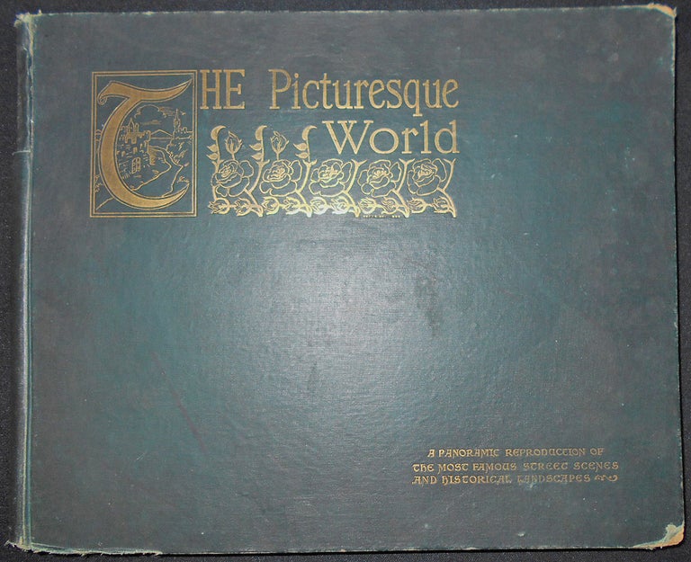 Item #007231 Picturesque World: A Magnificent Delineation of the Most Noted Scenes in Europe, and Giving Also Many Picturesque Views in Egypt, the Orient, Palestine, the Pacific; including also Asiatic and Australian Scenes; Together with the Most Notable Landscapes and Views of North and South America; descriptions of the scenes have been prepared by an extensive corps of distinguished tourists; the whole edited and revised by the eminent traveler, Edward L. Raymond. Edward L. Raymond.