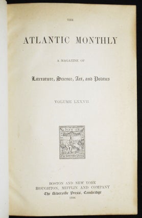 The Atlantic Monthly: A Magazine of Literature, Science, Art, and Politics Volume 77 [January - June 1896]