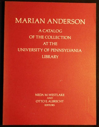 Item #007259 Marian Anderson: A Catalog of the Collection at the University of Pennsylvania...