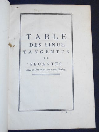 Table des Sinus, Tangentes et Secantes Pour un Rayon de 10000000. Parties