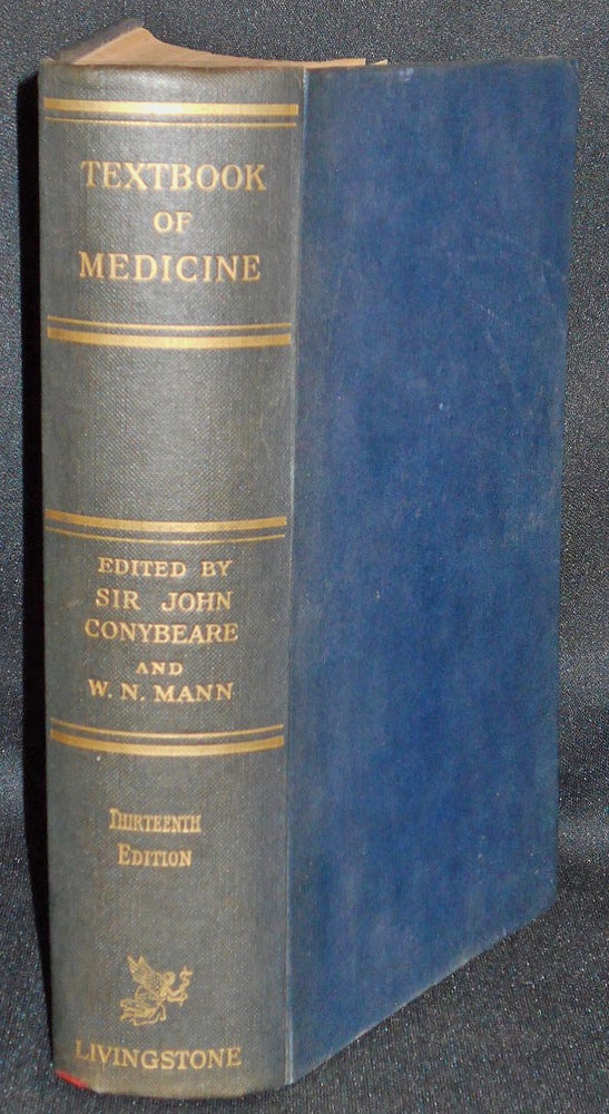 Item #007368 Textbook of Medicine by Various Authors; Edited by John Conybeare and W. N. John Conybeare, William N. Mann.