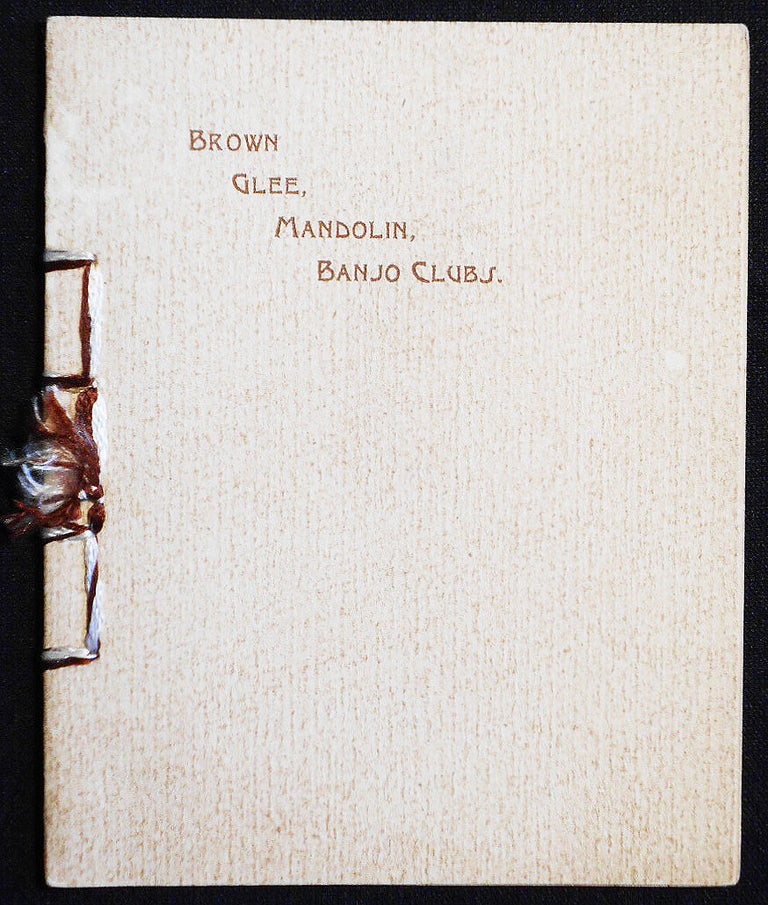 Item #007400 Brown Glee, Mandolin, Banjo Clubs [program] Complimentary Concert Given to the Alumni of Brown University -- Dec. 23, 1895 [at the home of John D. Rockefeller]