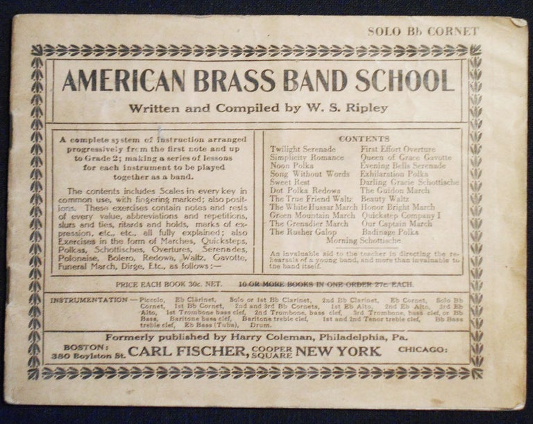 Item #007407 American Brass Band School; Written and Compiled by W. S. Ripley [solo B flat cornet]. W. S. Ripley, Winfield Scott.