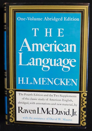 Item #007411 The American Language: An Inquiry into the Development of English in the United...