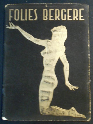 Item #007441 Folie Bergere: M. Paul Derval a le Plaisir de vous presenter Ah! Quelle Folie:...