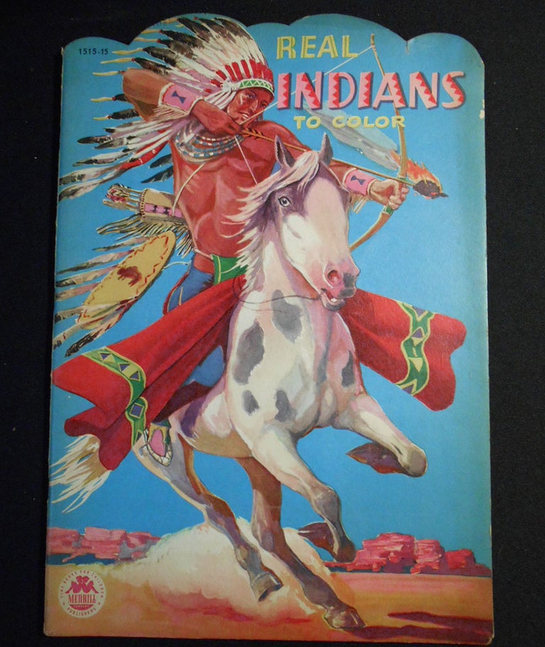 Item #007442 Real Indians to Color [coloring book]