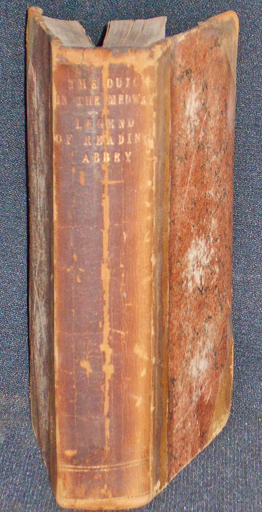 Item #007463 The Dutch in the Medway [bound with] A Legend of Reading Abbey. Charles MacFarlane.