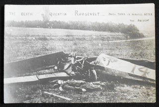 Item #007507 The Death of Quentin Roosevelt: Photo Taken 10 Minutes After the Accident [real...