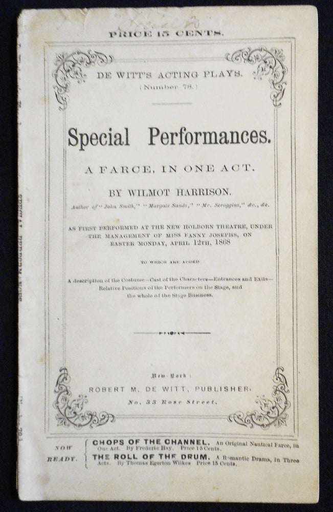 Item #007516 Special Performances: A Farce, in One Act [De Witt's Acting Plays, no. 78]. Wilmot Harrison.