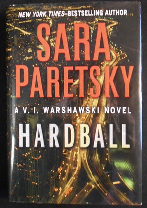 Item #007571 Hardball -- A V. I. Warshawski Novel. Sara Paretsky