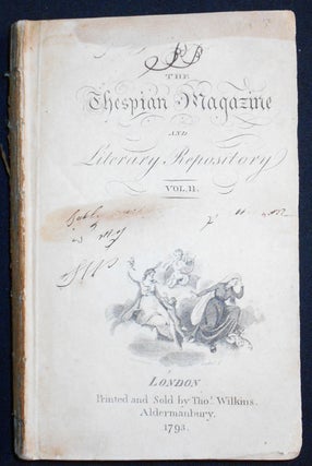 Item #007574 The Thespian Magazine and Literary Repository vol. 2 [June-Dec. 1793