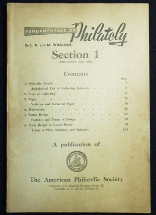 Item #007593 Fundamentals of Philately: Section 1. L. N. Williams, M. Williams