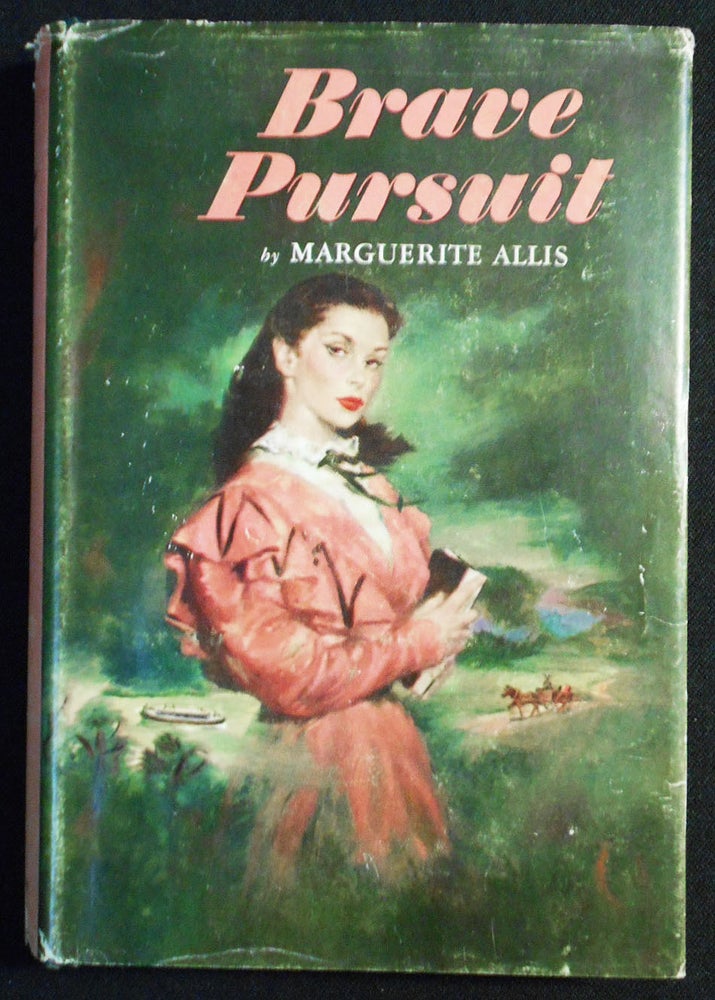 Item #007602 Brave Pursuit: A Novel by Marguerite Allis. Marguerite Allis.