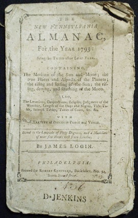 Item #007663 The New Pennsylvania Almanac, For the Year 1795 . . . Fitted to the Latitude of...
