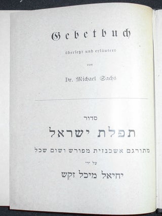 Gebetbuch übersetzt und erläutert von Dr. Michael Sachs