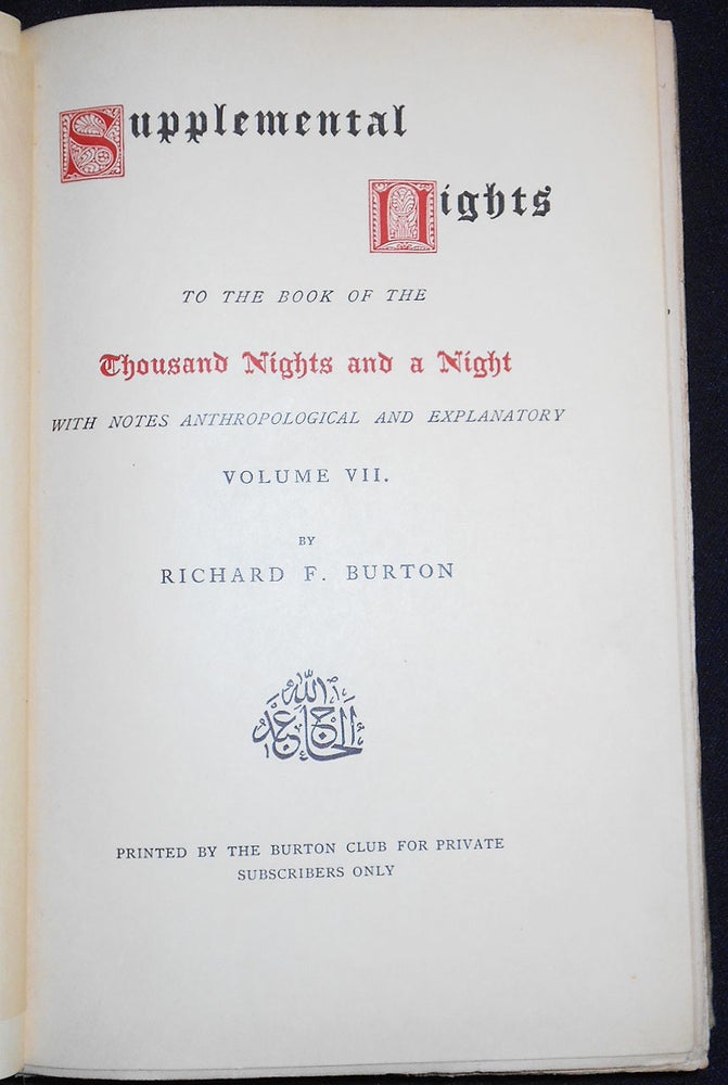 Item #007681 Supplemental Nights to The Book of the Thousand Nights and a Night -- vol. 7. Richard Francis Burton.