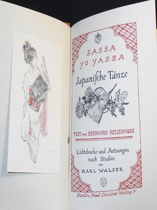 Sassa Yo Yassa: Japanische Tänze; Text von Bernhard Kellermann; Lichtdrucke und Aetzungen nach Studien von Karl Walser