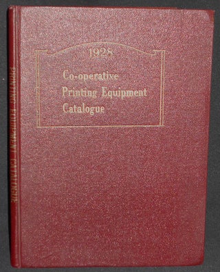 Item #007692 Co-operative Printing Equipment Catalogue 1928 -- Second Annual Edition