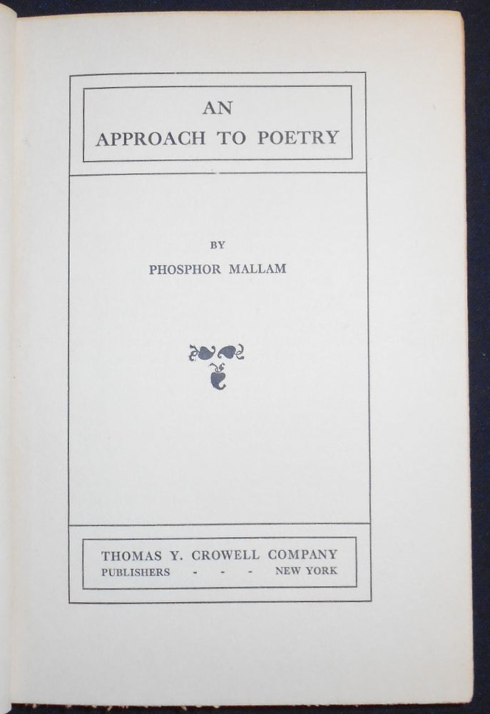 Item #007737 An Approach to Poetry. Phosphor Mallam.