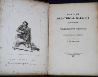 Item #007775 British Theatrical Gallery, A Collection of Whole Length Portraits, with...