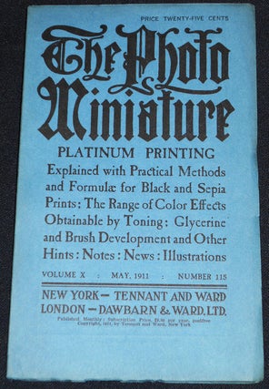 Item #007846 The Photo-Miniature: A Magazine of Photographic Information; Edited by John A....