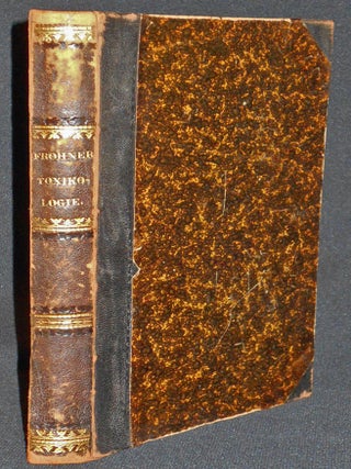 Item #007894 Lehrbuch der Toxikologie für Thierärzte. Eugen Fröhner