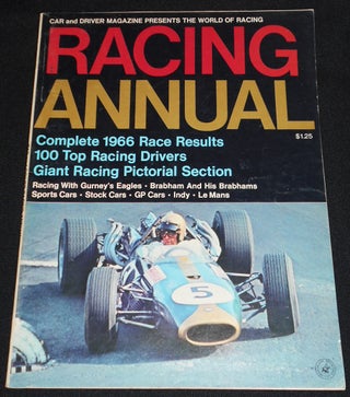 Item #007992 Car and Driver Racing Annual: Complete 1966 Race Results, 100 Top Racing Drivers,...