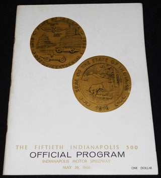 Item #007993 The Fiftieth Indianapolis 500 Official Program, Indianapolis Motor Speedway May 30,...
