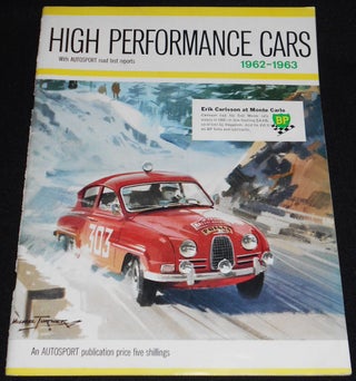 Item #007994 High Performance Cars 1962-1963; Edited by Gregor Grant and John Bolster; Technical...