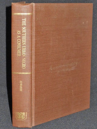 Item #008051 The Southern Urban Negro as a Consumer. Paul K. Edwards