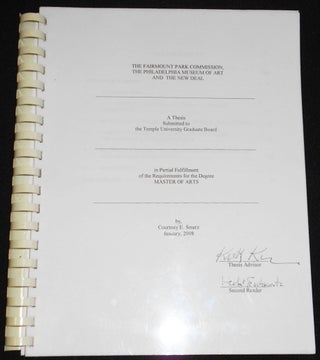 Item #008111 The Fairmount Park Commission, the Philadelphia Museum of Art and the New Deal: A...