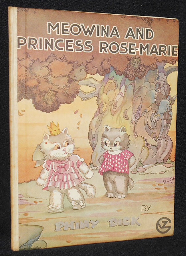Item #008146 Meowina and Princess Rose-Marie; Illustrated by the Author. Phiny Dick.