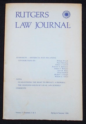 Item #008174 Historical Race Relations Symposium [Rutgers Law Journal, Spring and Summer 1986,...