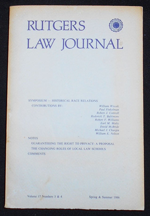 Item #008174 Historical Race Relations Symposium [Rutgers Law Journal, Spring and Summer 1986, Vol. 17, Nos. 3 & 4