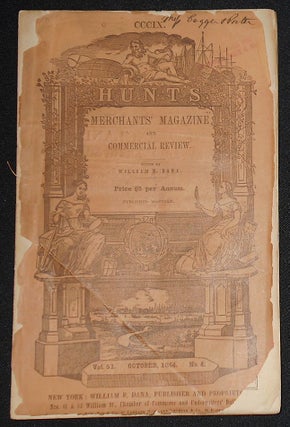 Item #008185 Hunt's Merchants' Magazine and Commercial Review edited by William B. Dana -- issue...