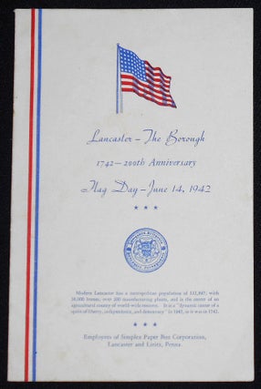 Item #008187 Lancaster, The Borough, 1742--200th Anniversary, Flag Day June 14, 1942 [program