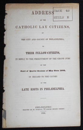 Item #008189 Address of the Catholic Lay Citizens, of the City and County of Philadelphia, to...