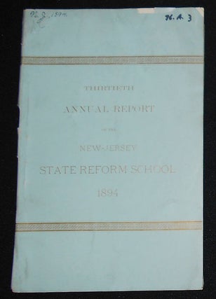 Item #008198 Thirtieth Annual Report of the New-Jersey State Reform School for Juvenile...