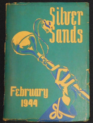 Item #008232 Silver Sands -- Literary Edition 1944 -- Illustrated by Irene Nagurny [John W....