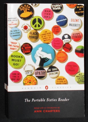 Item #008291 The Portable Sixties Reader; Edited with an Introduction by Ann Charters. Ann Charters