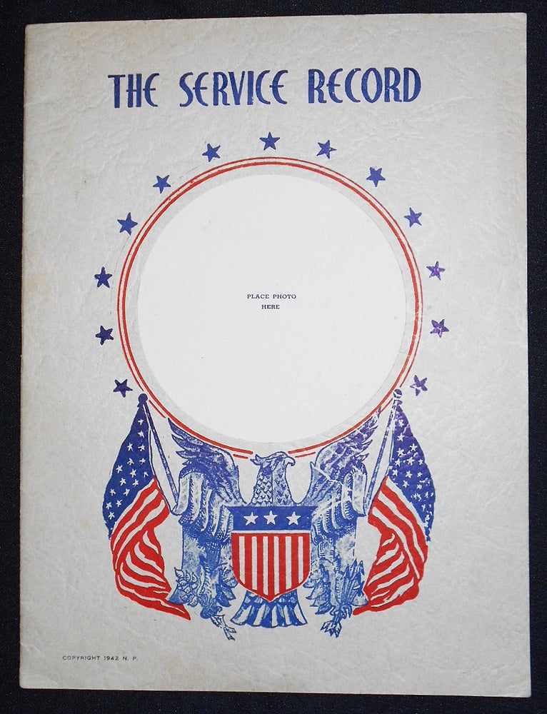 Item #008334 The Service Record of ___ in the Armed Forces of the United States of America