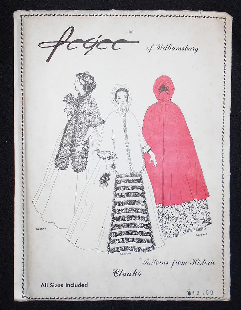Item #008337 Pegee of Williamsburg: Patterns from Historie -- Cloaks. Peggy Abbott Miller.