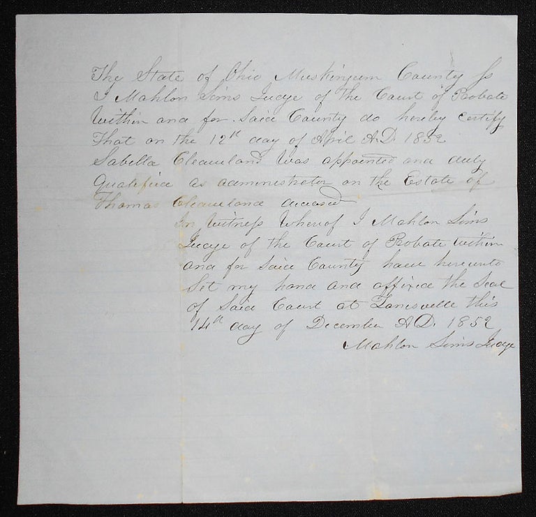 Item #008350 Handwritten Certification by Judge Mahlon Sims of Sabella Cleaveland as Administrator of the Estate of Thomas Cleaveland. Mahlon Sims.