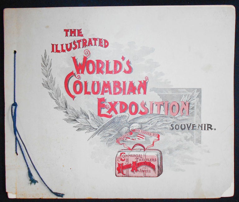 Item #008352 The Illustrated World's Columbian Exposition Souvenir