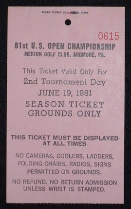 Item #008381 81st U.S. Open Championship, Merion Golf Club, Ardmore, Pa., Ticket for June 19, 1981