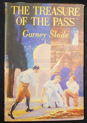 Item #008432 The Treasure of the Pass. Gurney Slade