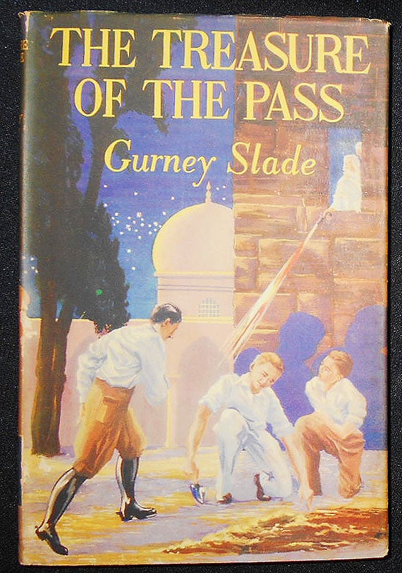 Item #008432 The Treasure of the Pass. Gurney Slade.
