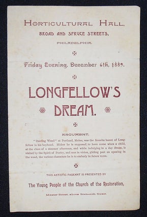 Item #008440 Longfellow's Dream: This Artistic Pageant is Presented by the Young People of the...