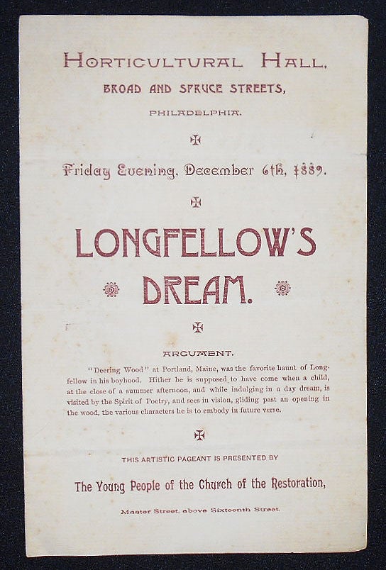 Item #008440 Longfellow's Dream: This Artistic Pageant is Presented by the Young People of the Church of the Restoration [program]